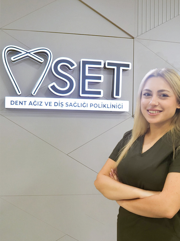 Dt. Derya Gözeri - Set Dent Ağız ve Diş Sağlığı Polikliniği - SET Dent Clinic